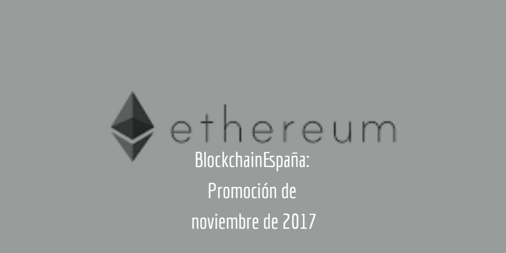 Blockchain España noviembre 2017