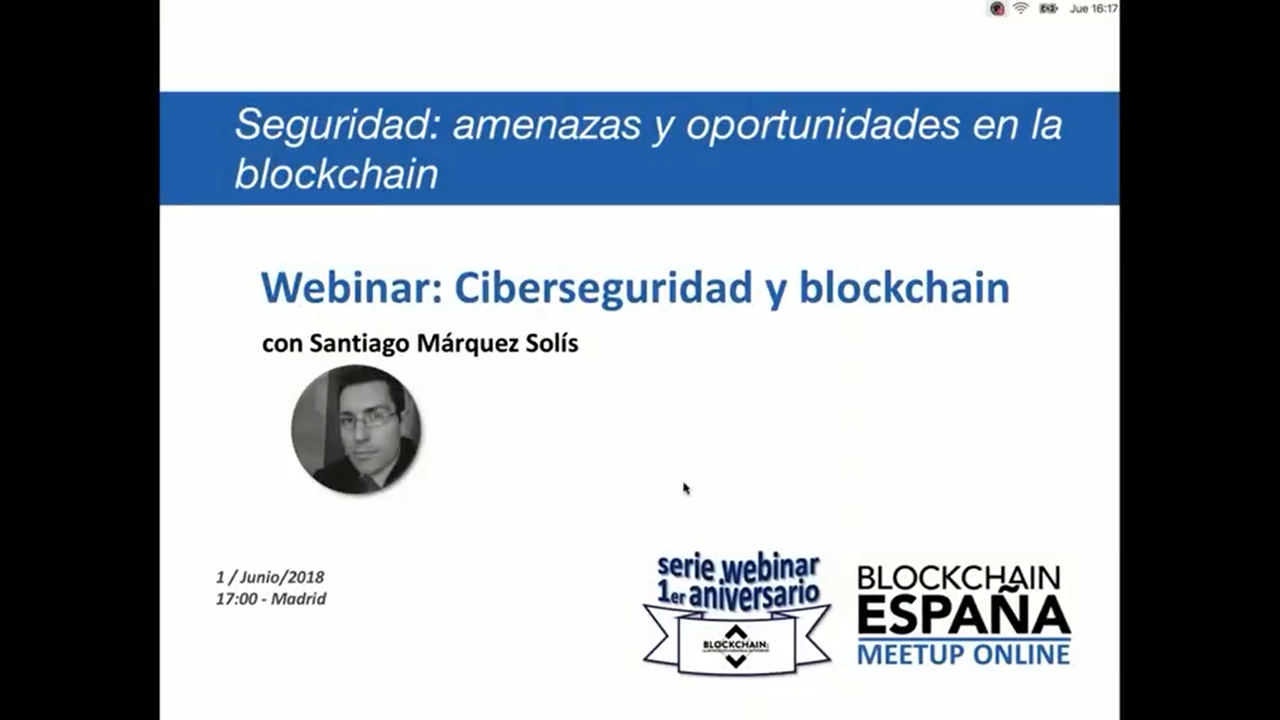 Ciberseguridad y Blockchain con Santiago Marquez Solis